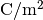 \mathrm{C}/\mathrm{m}^2